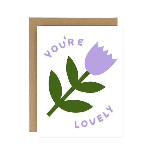 worthwhile paper you're lovely card
